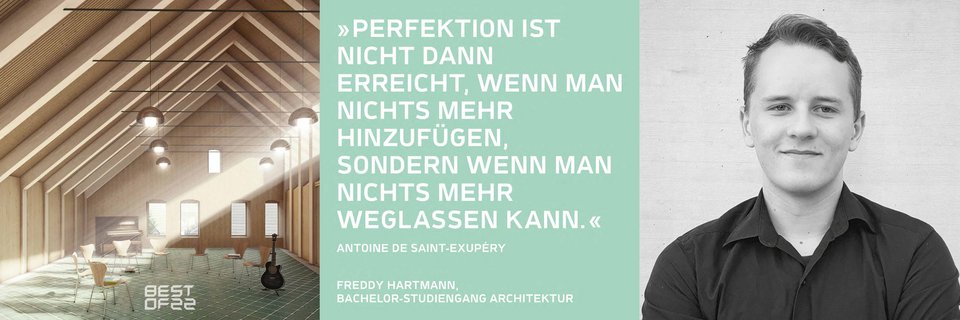 Zitat und Portrait eines Bachelor Studierenden und ein Rendering seiner Studienarbeit